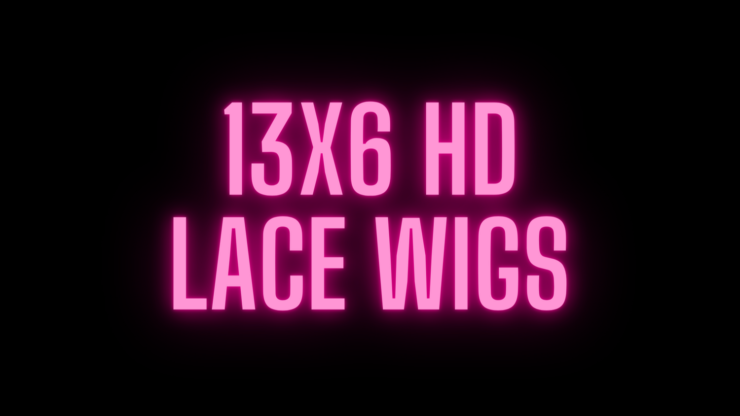 13x6 HD Lace Wigs
